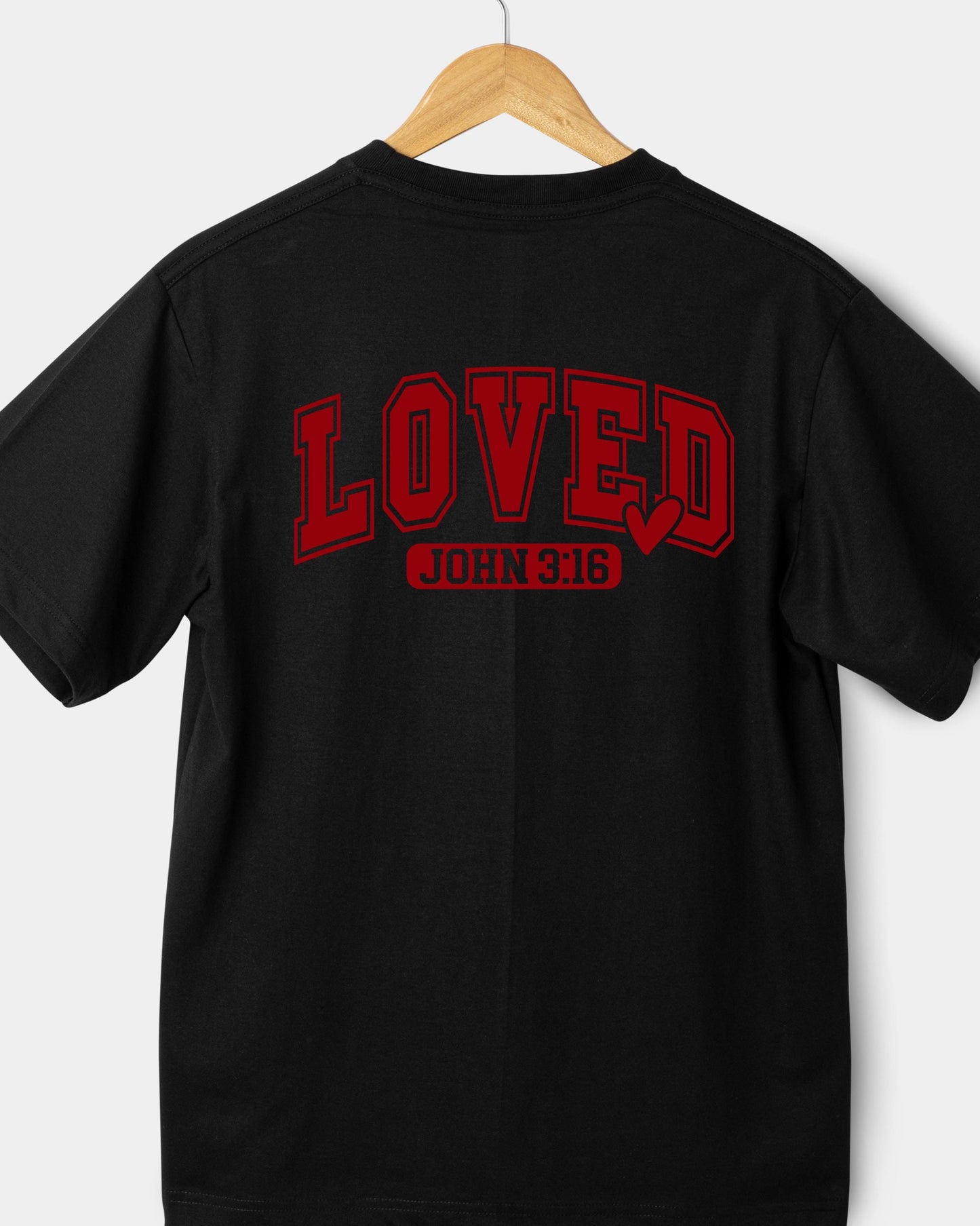 LOVED Inspirational Scriptural Motivational Bible Reference John 3:16 T-shirt