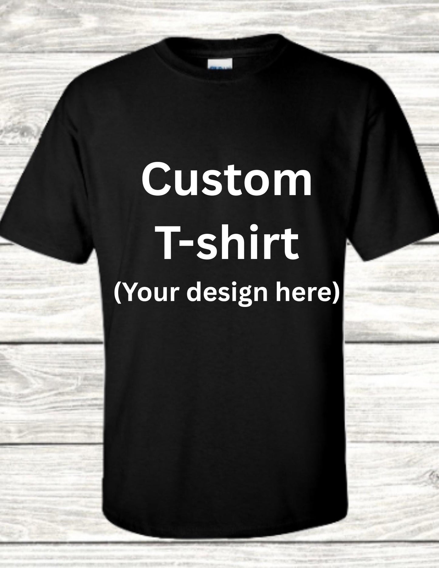 Custom T-Shirts - T-Shirts Provided